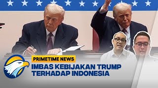 [FULL] -  Indonesia Mulai Putar Otak, Waspadai Trumponomics 2.0