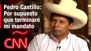 Pedro Castillo en CNN desde Perú: No soy un político, no fui entrenado para ser presidente