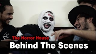 THE HORROR HOUSE | BEHIND THE SCENE | ROUND2HELL | R2H