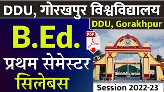 DDU BEd 1st semester syllabus | bed sem new syllabus of gorakhpur university | DDU bed 1st sem