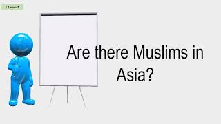 Are There Muslims In Asia?