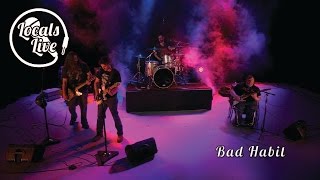 Locals Live: Bad Habit