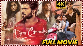 Dear Comrade Telugu Action Full Length Movie || Vijay Deverakonda || Rashmika || HIT MOVIES