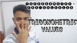 Trigonometric Values | Hand Tricks Pre-Calculus| Grade 11