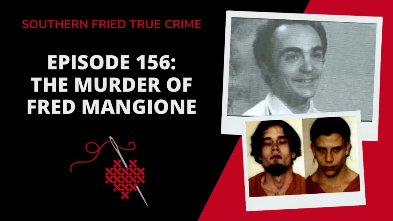 Episode 156: The Murder Of Fred Mangione - YouTube