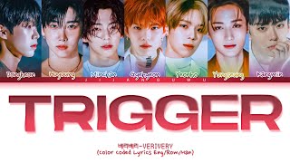 VERIVERY Trigger Lyrics (베리베리 Trigger 가사) (Color Coded Lyrics)