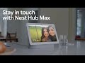 How to make a video call on a Google Nest Hub