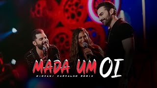 MANDA UM OI  - Guilherme & Benuto, Simone Mendes | SERTANEJO REMIX | By. Giovani Carvalho [ REMIX ]