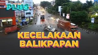 Ngeri, Detik-Detik Kecelakaan Maut Di Balikpapan