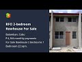 RFO 2-bedroom Rowhouse For Sale