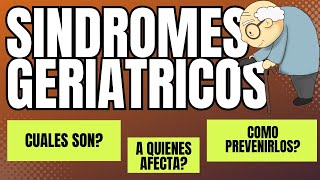 Sindromes geriatricos, cuales son? quienes los tienen?  #sindromesgeriatricos #adultosmayores