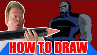 How to Draw Darkseid | Superman the Animated Series