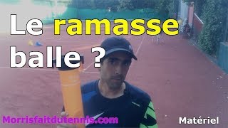 Test : Le ramasse balle