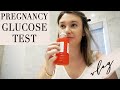 PREGNANCY GLUCOSE TEST VLOG