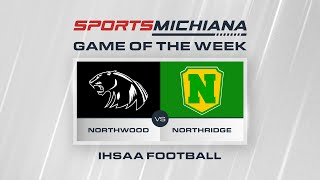 Northwood at Northridge | HS Football | 09.20.24