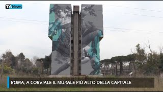 Roma, a Corviale il murale più alto di Roma