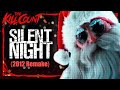 Silent Night (2012) KILL COUNT