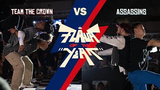 TEAM THE CROWN VS ASSASSINS - OPEN STYLES TOP 4 - FLAVA OF THE YEAR 2023