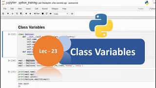 Python Tutorial - 23 | OOPs Concepts | Python Object Oriented Programming |Class Variables|Artystlab
