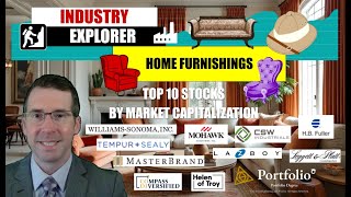 Industry Explorer - Episode 7 Home Furnishings