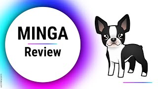 Minga Review