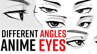 How to Draw Anime Eyes in Different Angles TUTORIAL
