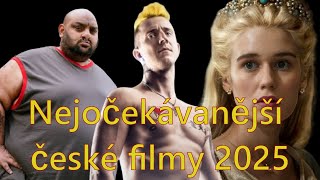 Nejočekávanější české filmy roku 2025