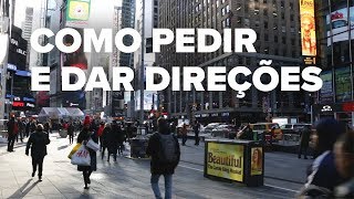 Como pedir e dar direções em inglês | NOVA YORK