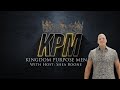 Kingdom Purpose - Shea's Testimony