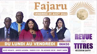 Fajaru du Vendredi 05 Août 2022