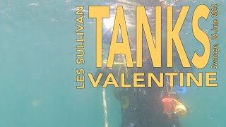 Valentine tanks, dive 2800!