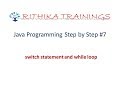 Java Programming #7| switch statement in Java | while loop in Java | Control Statements