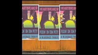 Free Fallin' - Heartbreaker: Pickin' On Tom Petty -- A Bluegrass Tribute