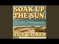Soak Up The Sun
