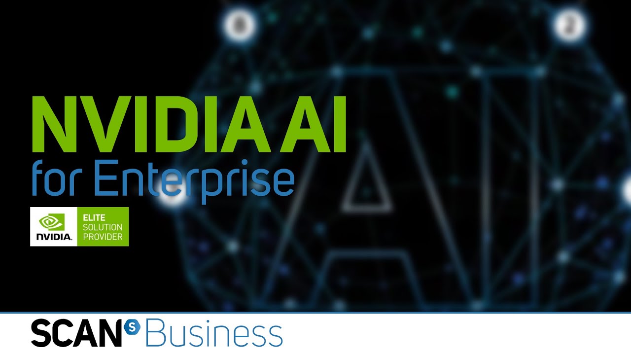 NVIDIA AI For Enterprise - Implementing AI Solutions For Every Industry ...