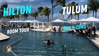 Hilton Tulum Room Pros and Cons