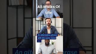 All Walks Of Life  👥👮‍♀️🧕🏽👨🏽‍🌾🧑🏾‍💻🧑🏻‍🦽 [Ep0154] #shorts #EnglishExpressions #Idioms #AllWalksOfLife