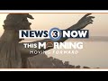News 3 Now This Morning: February 16, 2026
