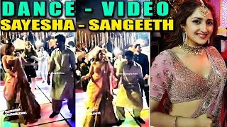Sayyeshaa Dances In Her Sangeeth | Arya - Sayesha Marriage Video | Sayesha Dance Video