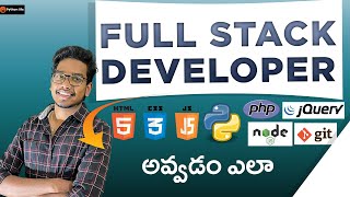 How to Become Full Stack Developer | Full Stack Developer in Telugu