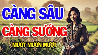 Truyện Thầm Kín Đêm Khuya 2025 – LUỒN VÀO HÀNG TÂY – Truyện Nghe Là Ngủ Ngon Tới Sáng