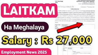 LAITKAM ha Meghalaya | Salary : Rs 27,000+ |Meghalaya Jobs | Employment News 2025