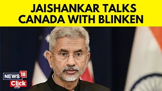 On S Jaishankar's Meet With Blinken, US Doesn't Mention India-Canada Row | English News | News18