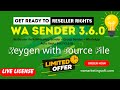 WA Sender Source Code   100% Reselling Rights + Software Rebranding Code  Complete Guide