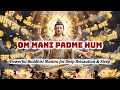 Om Mani Padme Hum 432Hz | Powerful Buddhist Mantra for Deep Relaxation & Sleep