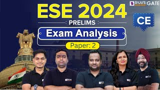 ESE 2024 Prelims | Civil Engineering | Exam Analysis (Paper: 2) | BYJU'S GATE