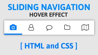 Sliding Navigation Hover Effect Menu Icons using HTML and CSS
