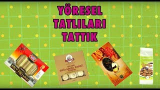 Yöresel Tatlıları Tattık - Yok Böyle Bir Keyif