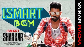 Ismart Shankar BGM | Ismart Title Song BGM | RAPO | Ram Pothineni | ismart BGM