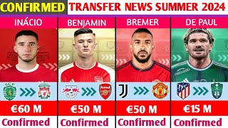 NEW CONFIRMED TRANSFERS AND RUMOURS SUMMER 2024.🔥ft..SESKO TO ARSENAL,BREMER TO MAN UTD.